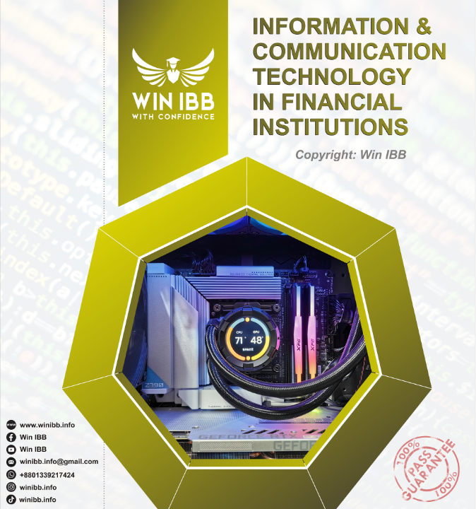 Information & Communication Technology in FIs (ICTFI) – 204